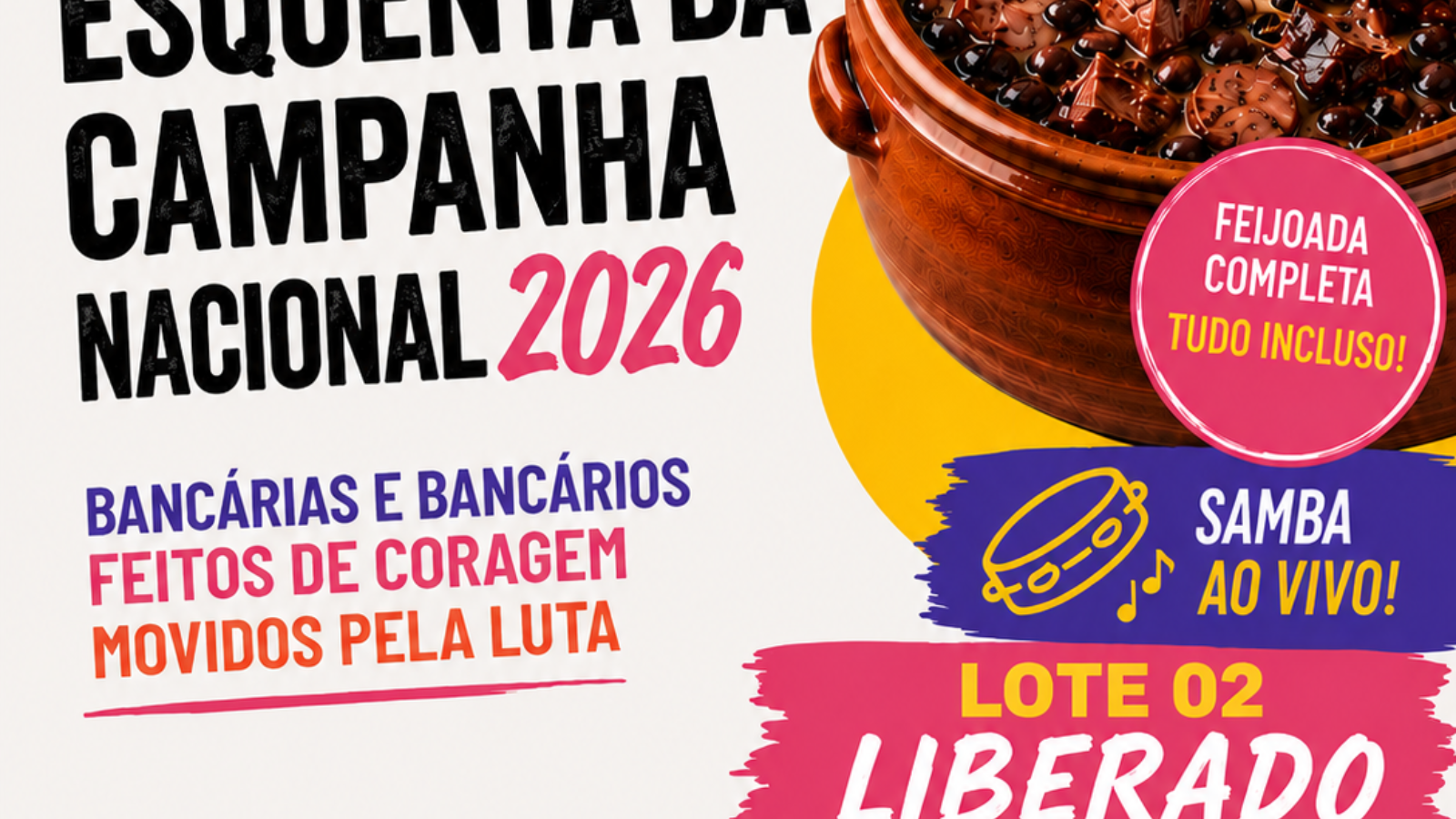 Arte do evento: Feijoada do Esquenta - Rumo à Campanha Nacional 2026 
