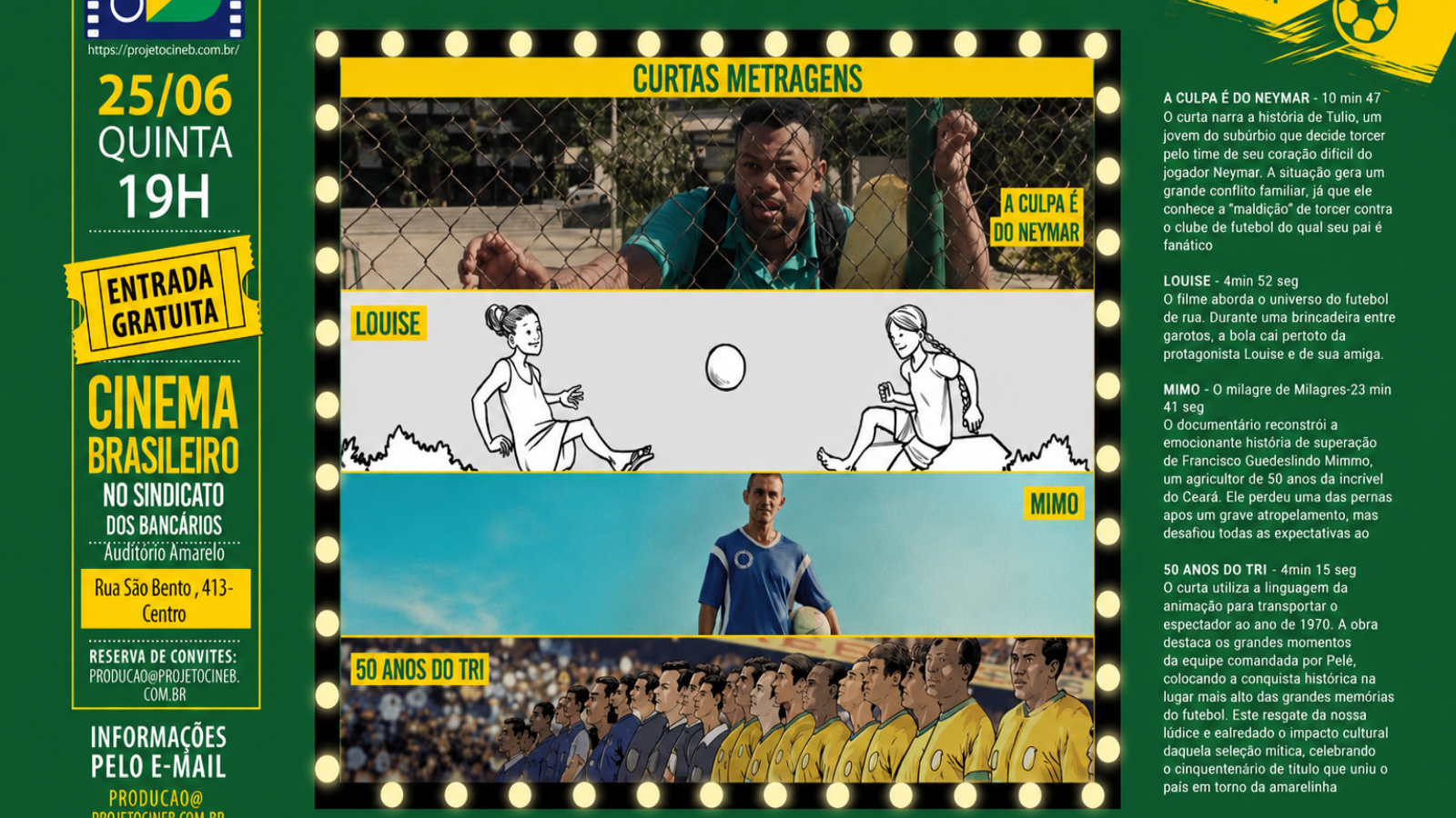 Arte do evento: Cineb e cinefoot realizam sessão  especial gratuita no sindicato dos bancários
